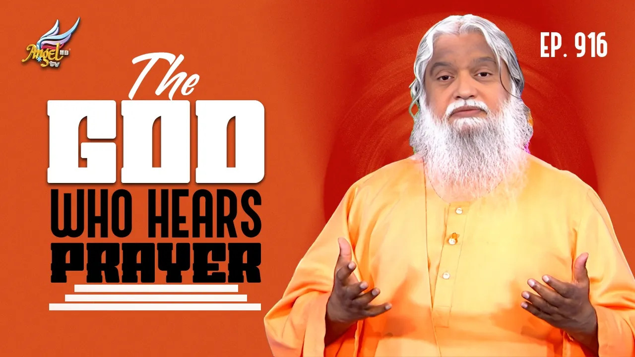 The God Who Hears Prayer